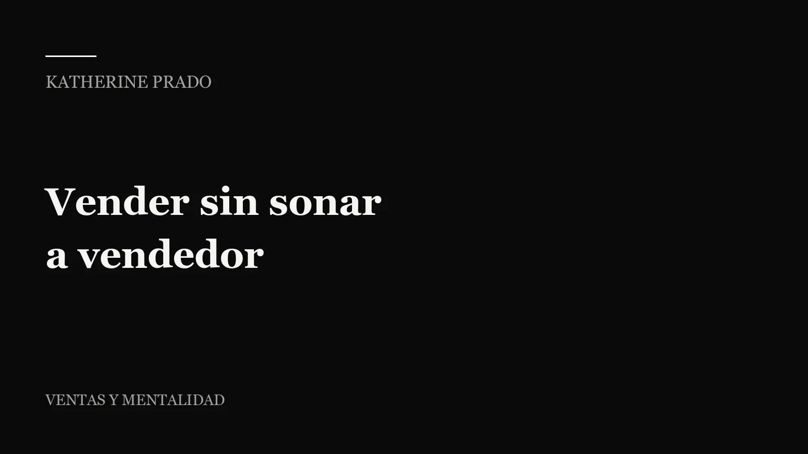 Cómo vender sin sonar a vendedor